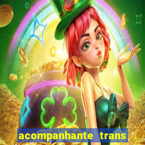 acompanhante trans de santos